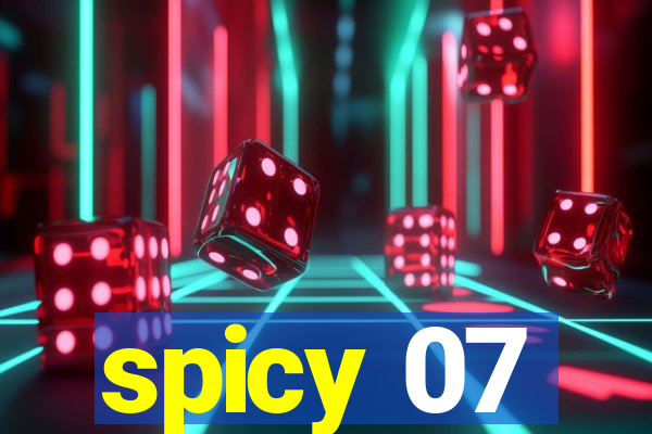 spicy 07